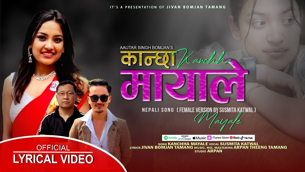 Kanchha Mayale &bull; Female Version &bull; by Susmita Katwal &bull; Jivan Bomjan Tamang &bull; 2024