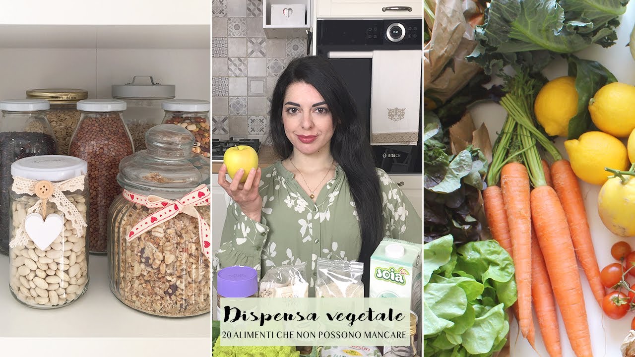 20 ALIMENTI CHE NON POSSONO MANCARE NELLA TUA DISPENSA | #VEGANUARY | Veglife Channel