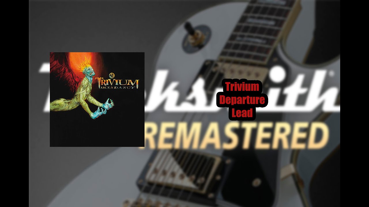 Trivium - Departure Lead CDLC Rocksmith 2014 Remastered