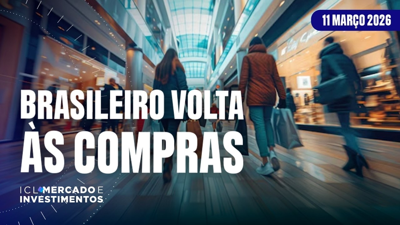 VENDAS DO COMÉRCIO SOBEM EM JANEIRO - ICL MERCADO E INVESTIMENTOS - 11/03/26