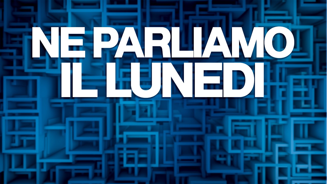 Ne Parliamo il Lunedì del 9 Marzo 2026