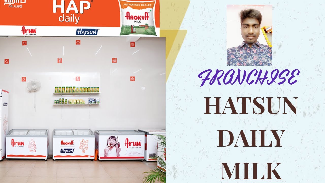 hatsun  daily fresh stores & HATSUN DAILY PARLOUR ,MILK PARLOUR