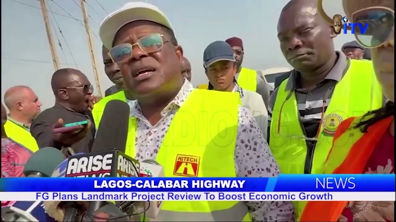Lagos-Calabar Highway: FG Plans Landmark Project Review To Boost Economic Growth