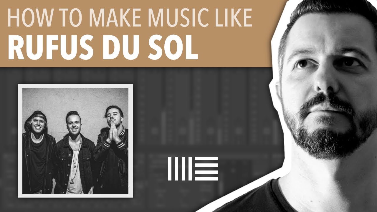 HOW TO MAKE MUSIC LIKE RUFUS DU SOL | ABLETON LIVE