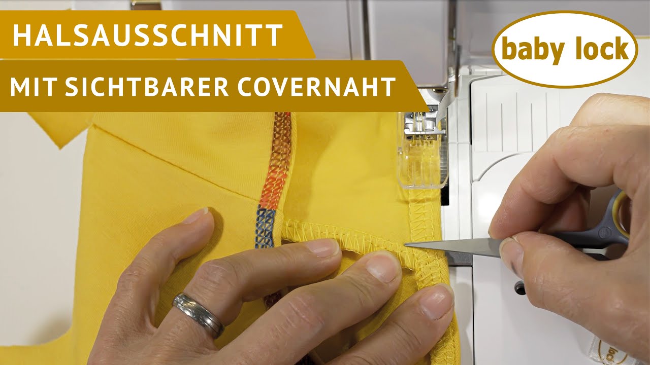 baby lock - Halsausschnitt mit sichtbarer Covernaht-Rückseite