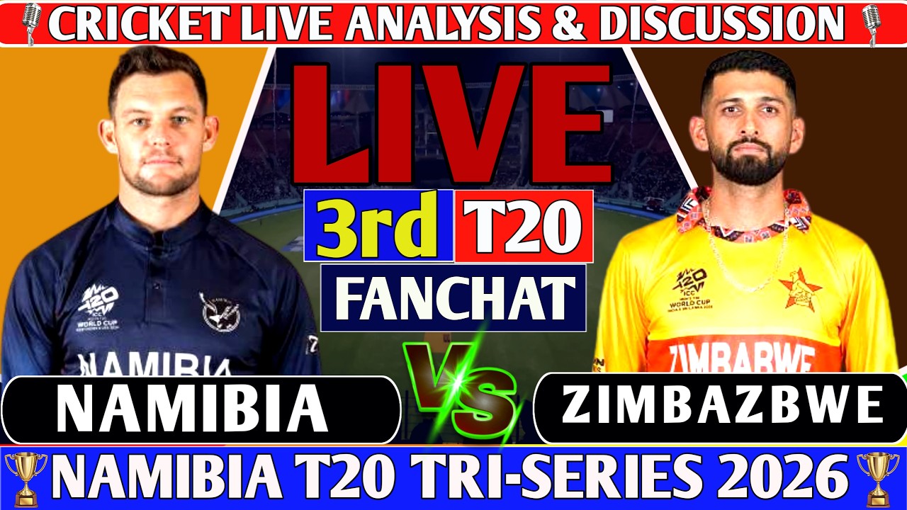 Namibia vs Zimbabwe  3rd t20 Match ! Live 3rd Match Analysis Score & Discussion!  NAM vs ZM 2026
