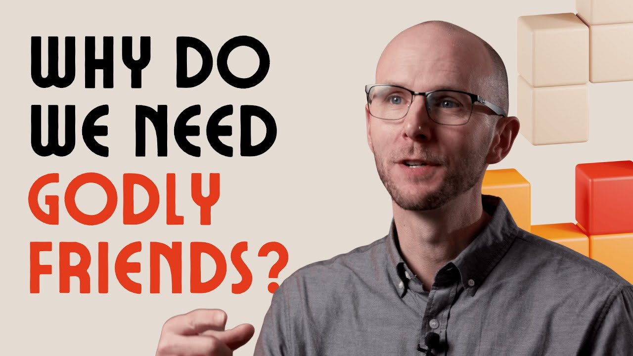 Why It’s Important to Have Good/Godly Friendships (How to Develop Friendships)