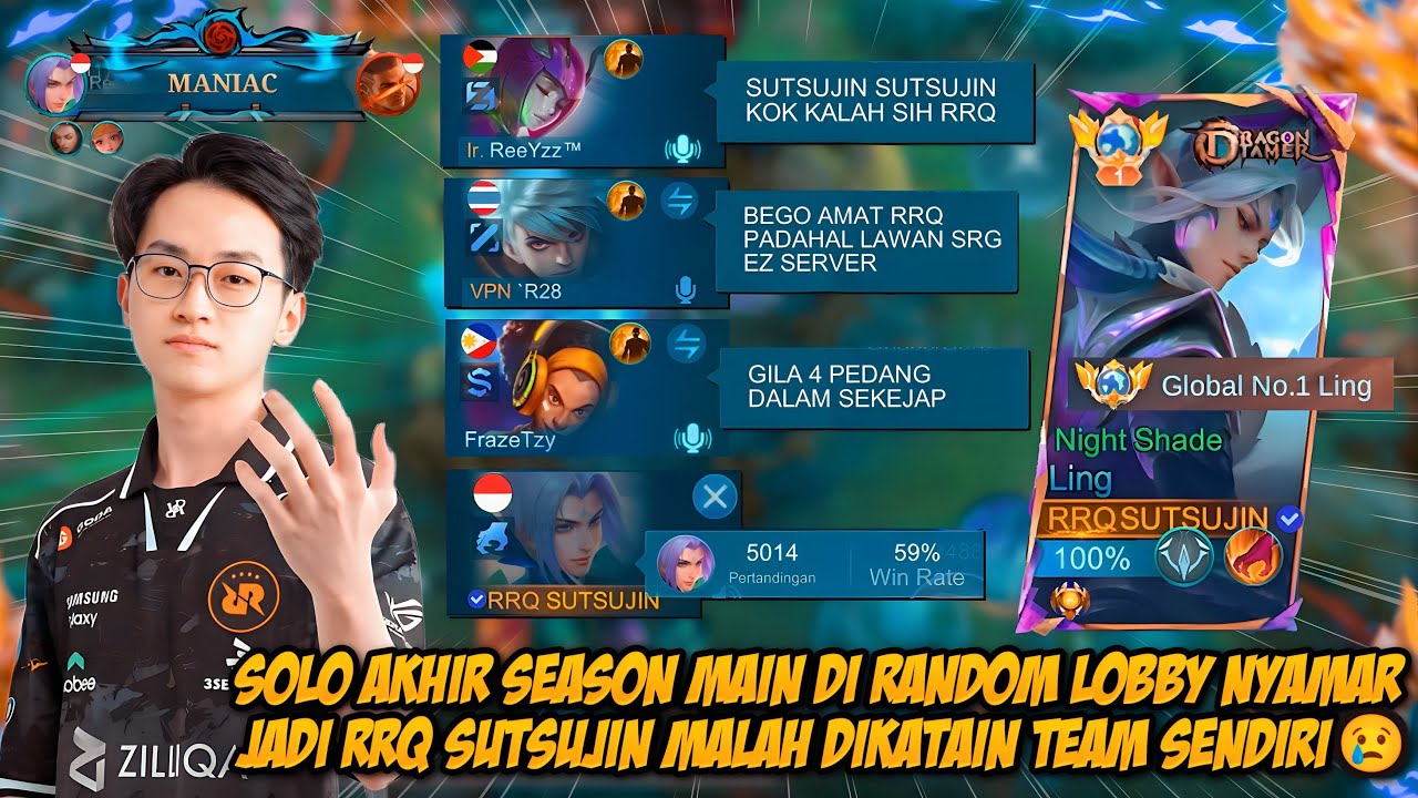 NYAMAR JADI LING RRQ SUTSUJIN AKHIR SEASON PAKE AKUN LING 5000 MATCH BERAKHIR KILL 21 + MANIAC 🤯