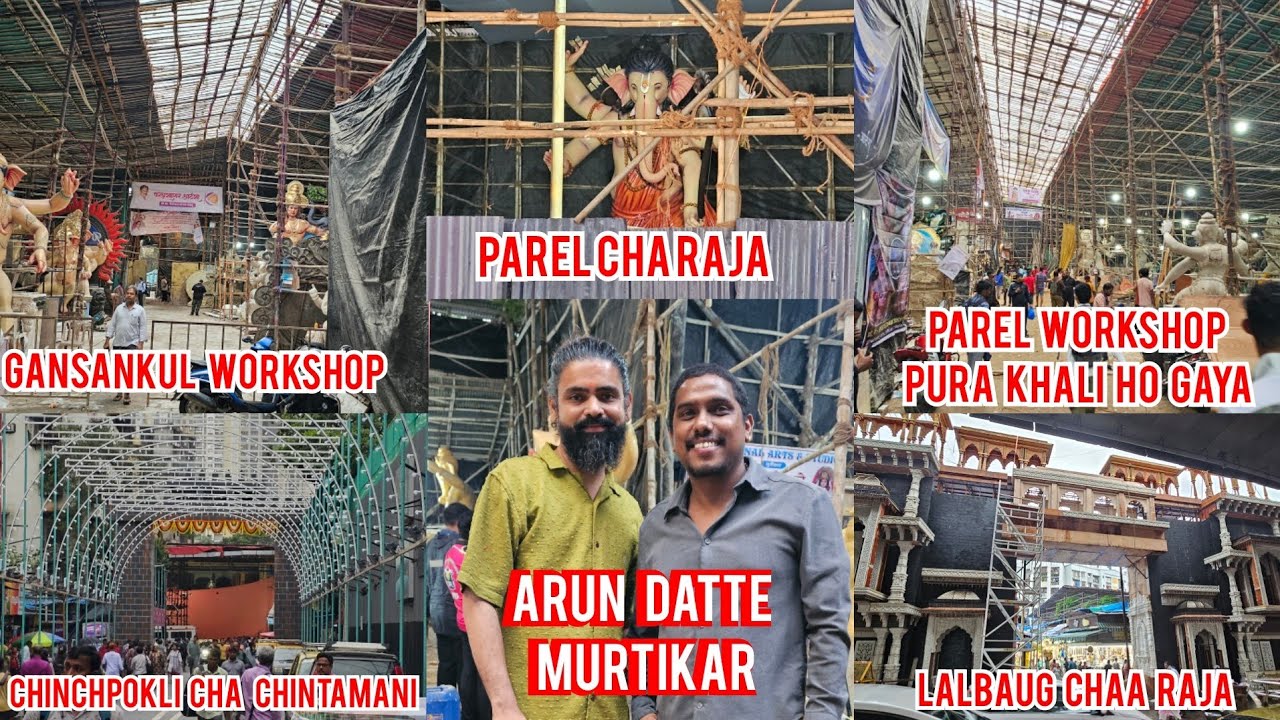PAREL WORKSHOP UPDATE 2025 || GANASANKUL WORKSHOP UPDATE 2025 || PAREL CHA RAJA MANDAP UPDATE 2025 