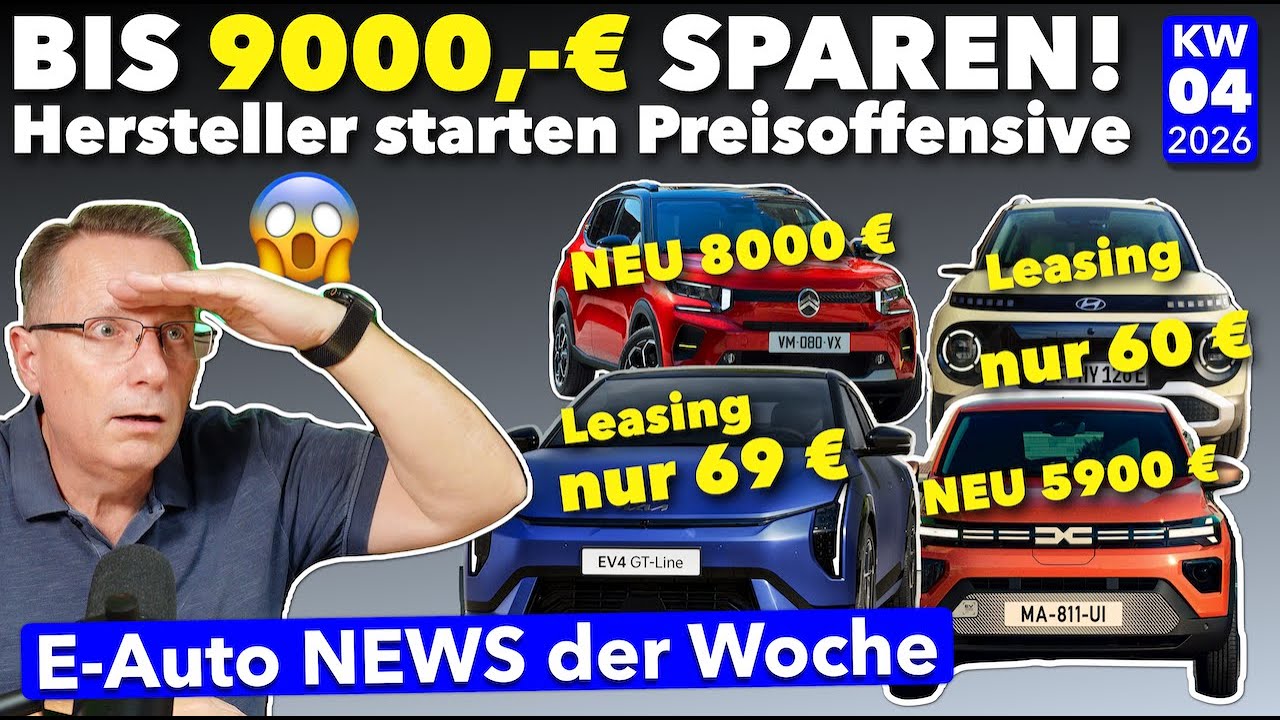 So unglaublich günstig gibt es jetzt E-Autos! E Auto News KW 04 2026