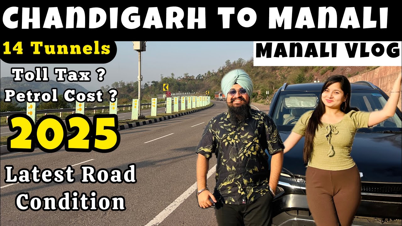 Chandigarh to Manali by road 2025 #chandigarh to Manali budget trip #manali by car Latest Vlog 2025