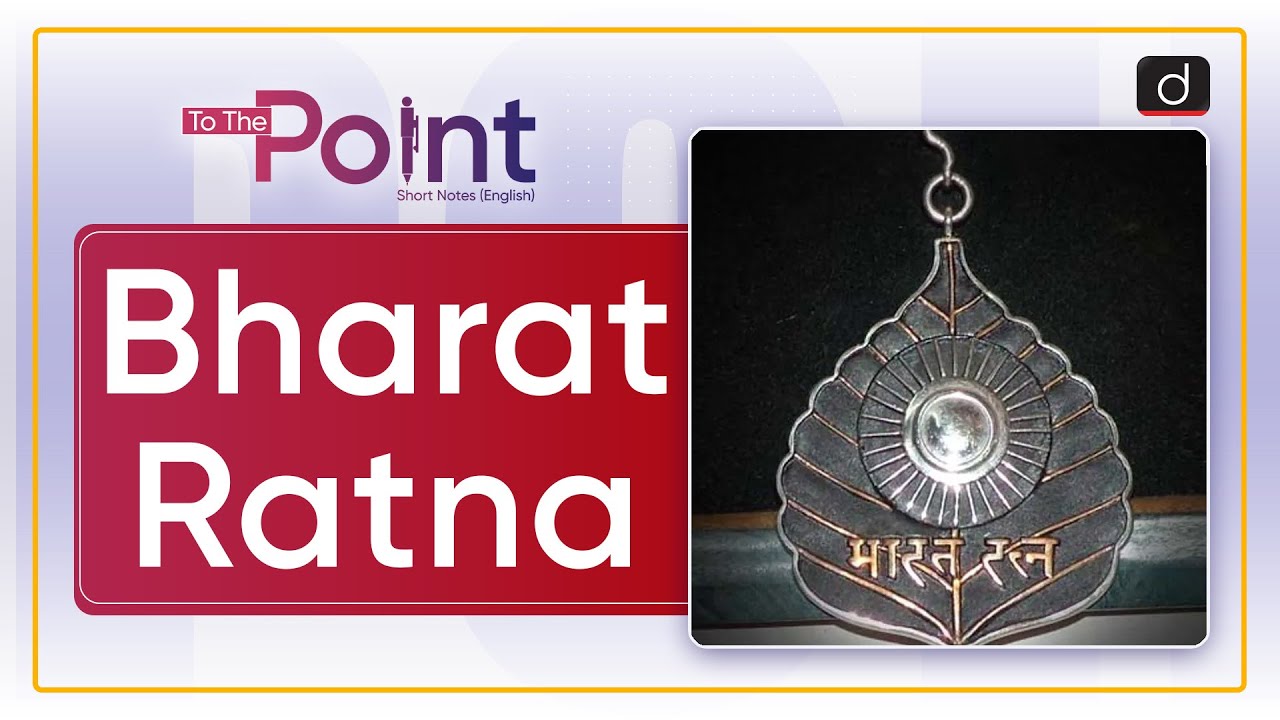 Bharat Ratna | To The Point | Drishti IAS English