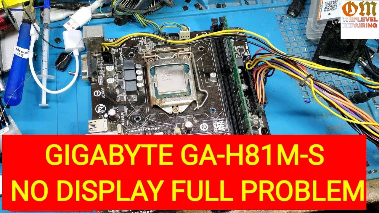 GIGABYTE GA-H81M-S NO DISPLAY FULL PROBLEM solve