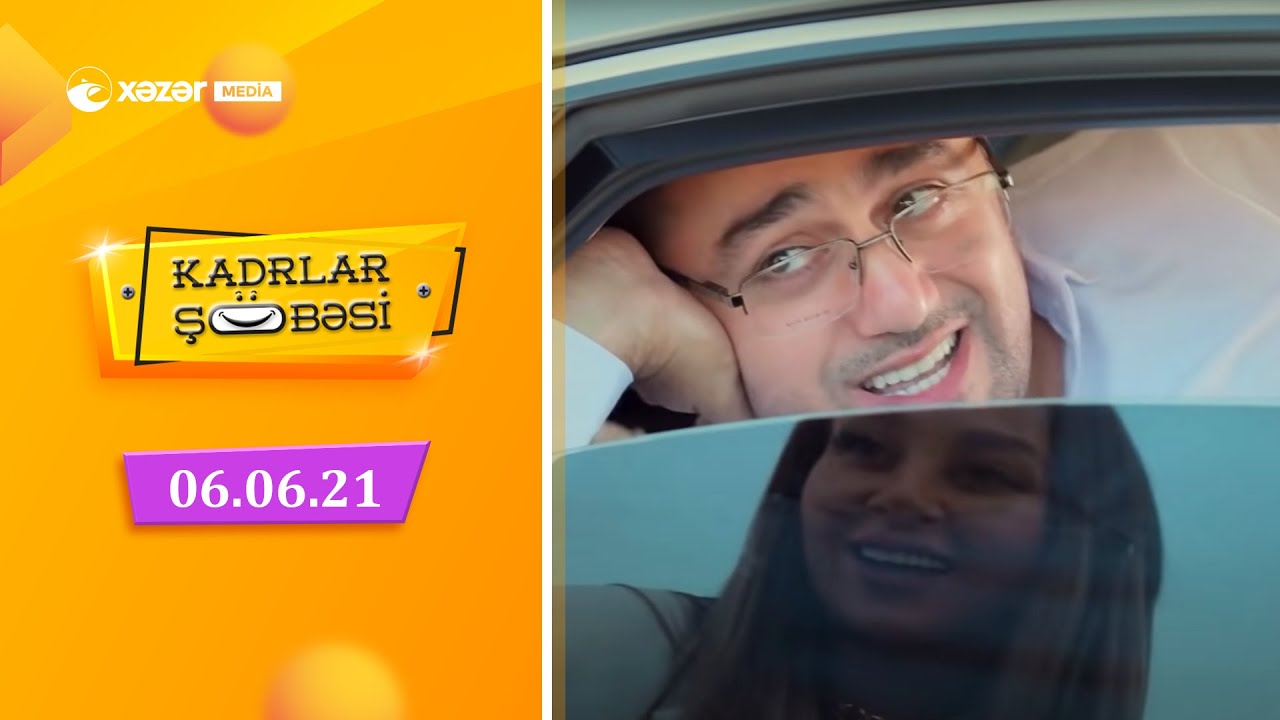 Kadrlar Şöbəsi (25-ci Seriya) 06.06.2021
