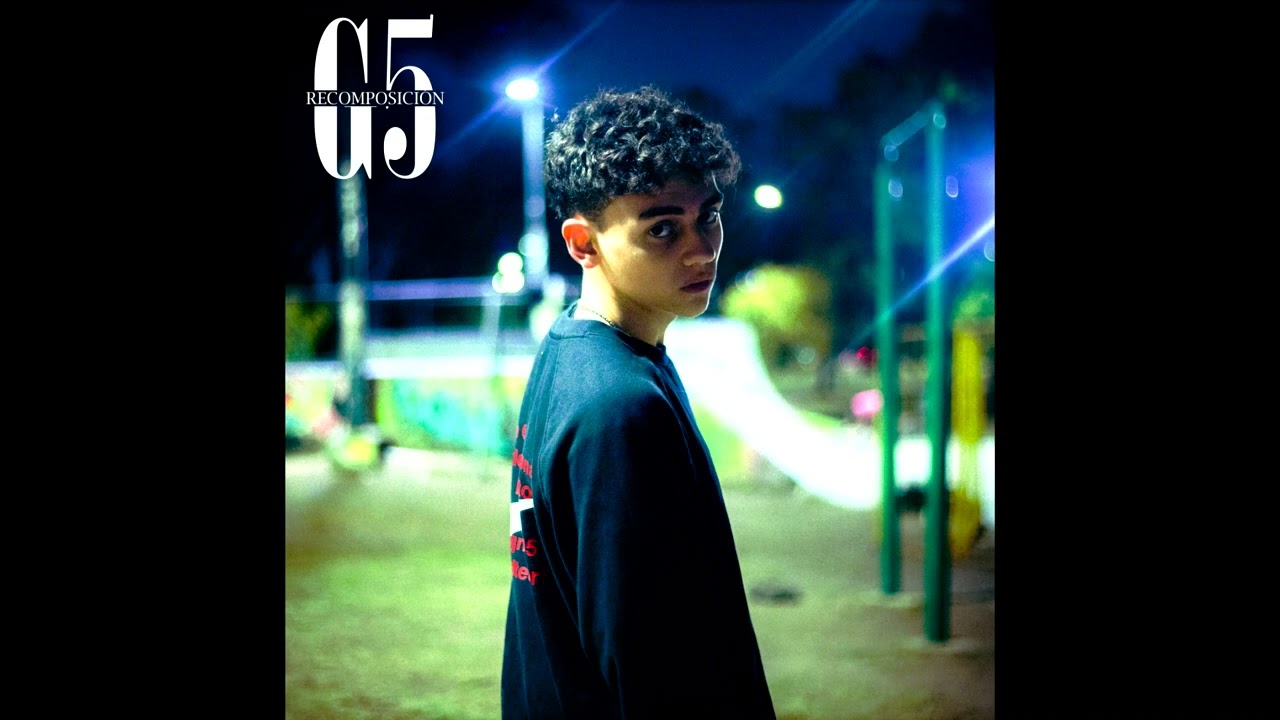 G5 - RECOMPOSICIÓN (FULL EP)
