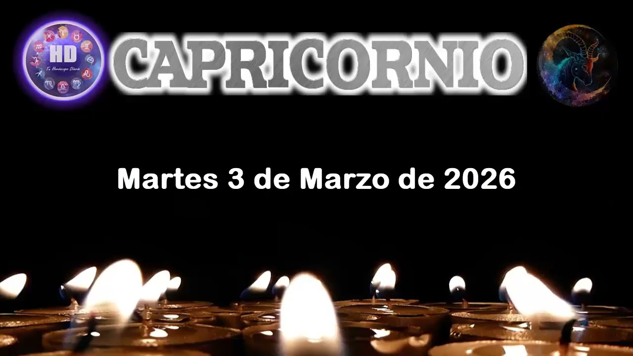 ♑ Capricornio 🐐 Horóscopo de hoy martes 3 de marzo 2026 | Lectura de hoy clave