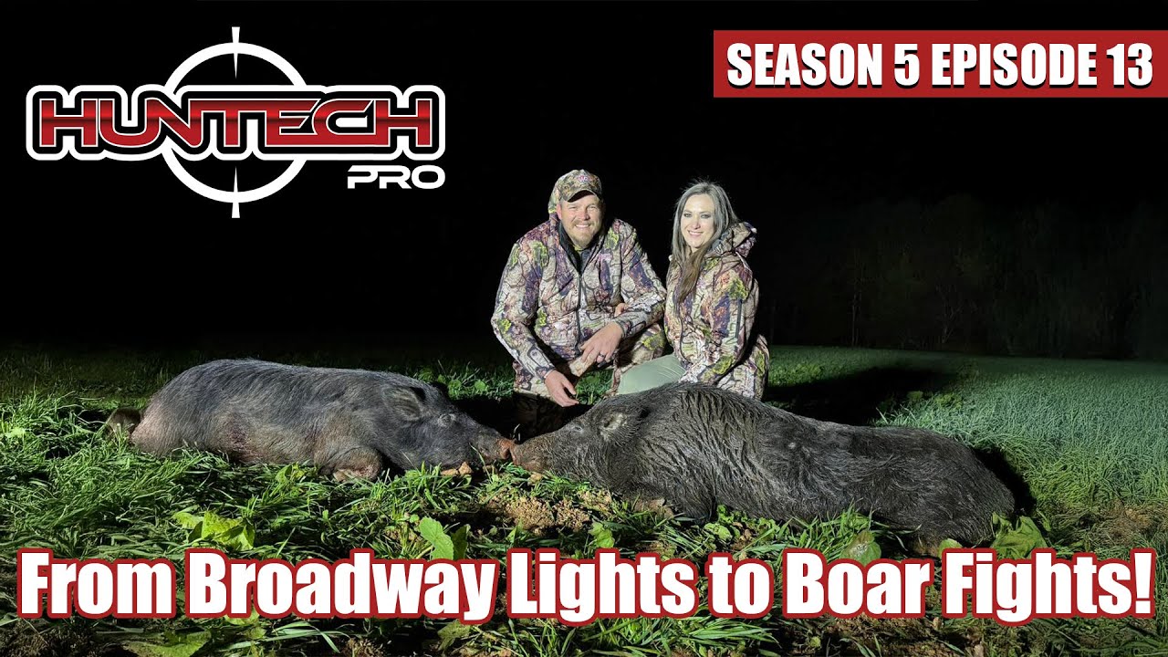 Huntech Pro S05E13 - From Broadway Lights to Boar Fights!