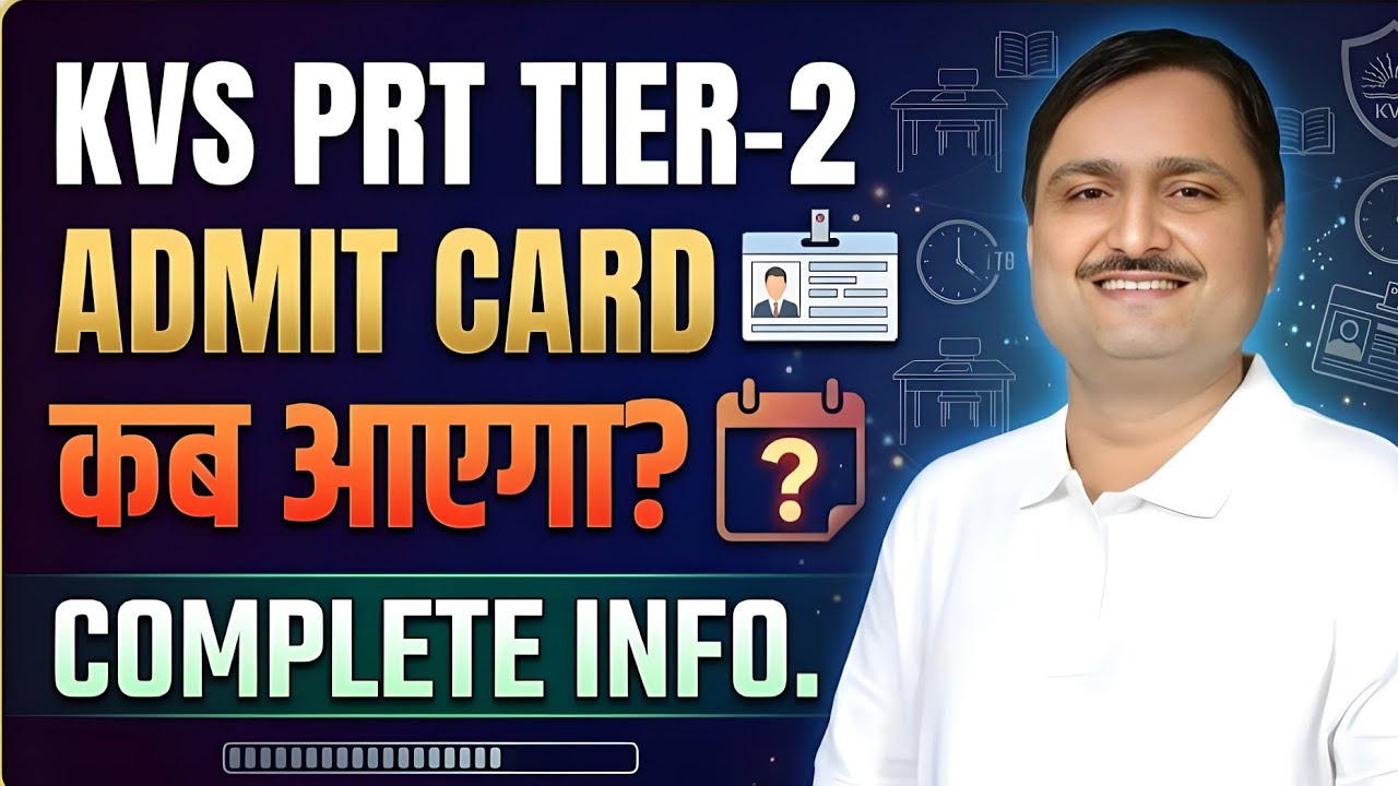 KVS PRT Tier-2 EXAM CITY OUT | Admit Card 2026: Kab Aayega? 🗓️ | KVS Interview/Skill Test Update