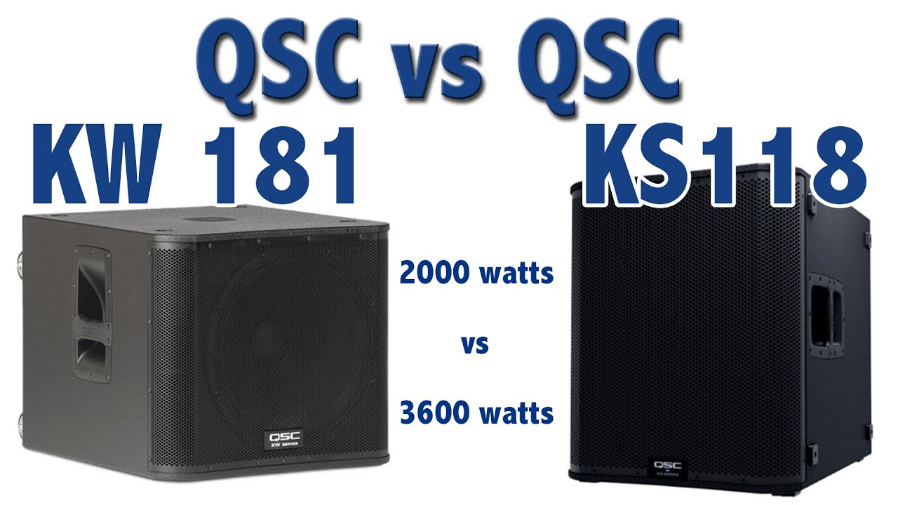 QSC KS118 против QSC KW181. СТОИТ ЛИ ОБНОВЛЕНИЕ?