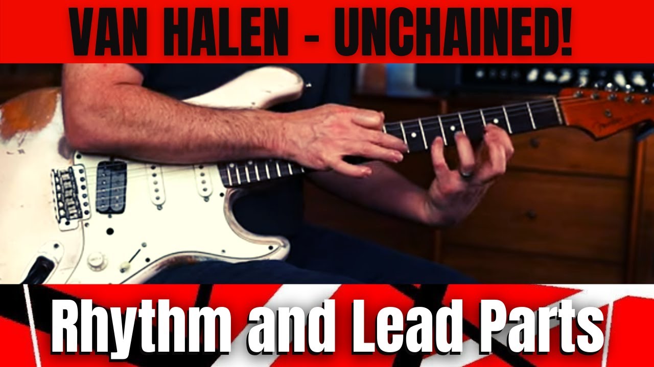 How To Play Van Halen Unchained on Guitar - Rhythm and Lead Parts!