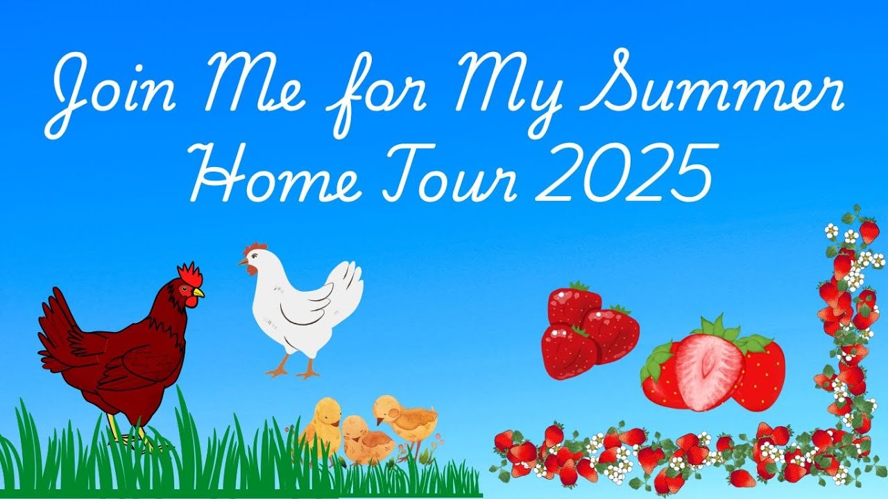 SUMMER HOME TOUR 2025 ~ Farm and Patriotic Themes
