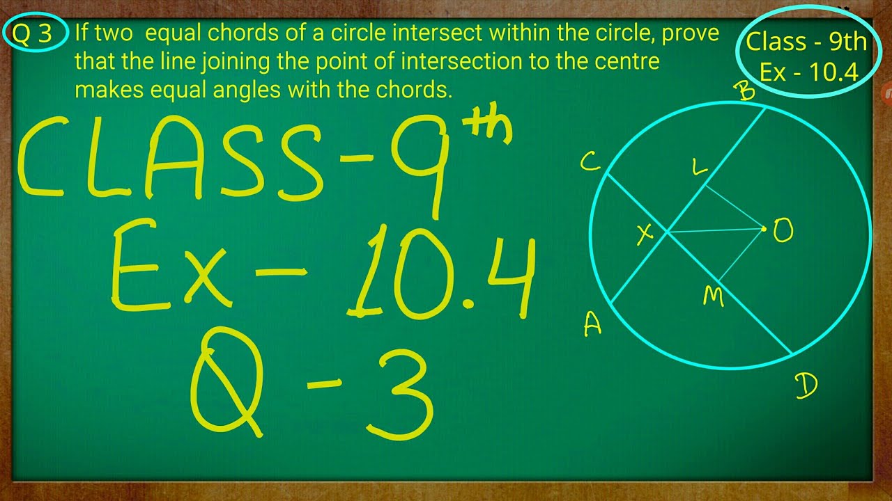 Class 9th , Ex - 10.4, Q 3 ( Circles ) CBSE NCERT