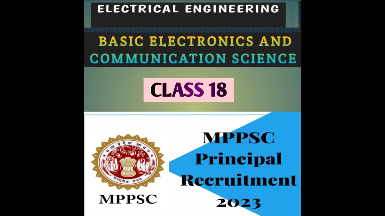 MPPSC Principal Grade I & II Deputy/ Assistant Director Vacancy (ELECTRICAL ENGG) CLASS 18