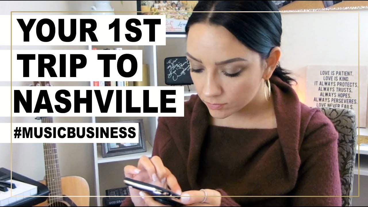 WHAT TO DO ON YOUR FIRST TRIP TO NASHVILLE