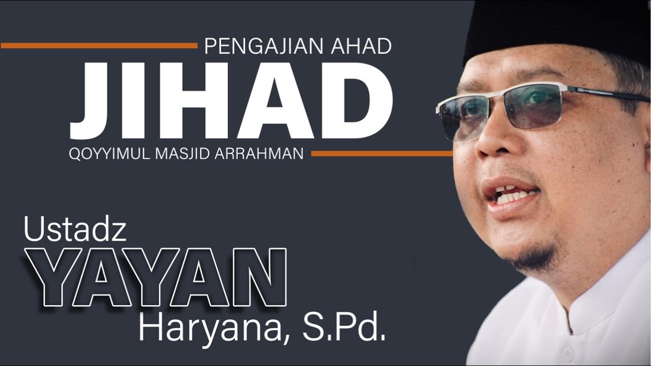 “Shaum Tapi Celaka” - Ustadz Yayan Haryana, S.Pd.