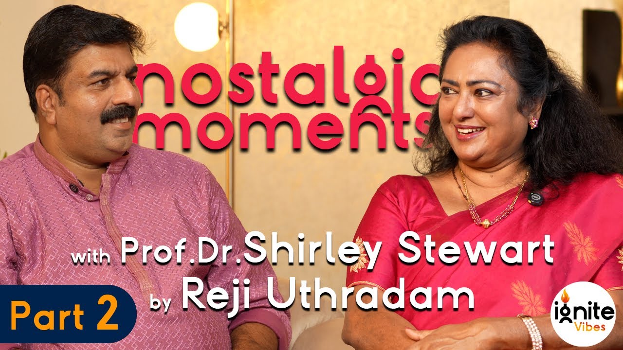 Nostalgic Moments | Prof. Dr. Shirley Stewart | Part 2 | Principal of Sarvodaya Vidyalaya Trivandrum