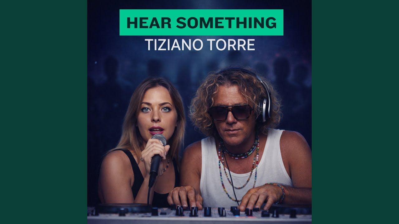 Hear something