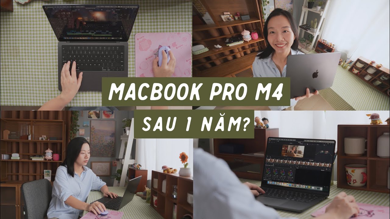 Macbook Pro M4 sau một năm edit video | H&agrave; Nắng Photo