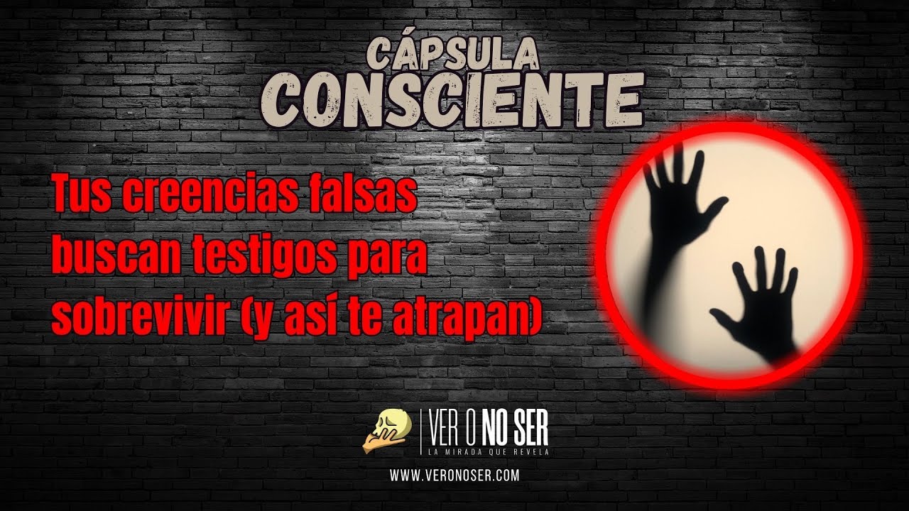 😈😱 TUS CREENCIAS FALSAS BUSCAN TESTIGOS PARA SOBREVIVIR (Y ASÍ PUEDES LIBERARTE DE ELLAS)