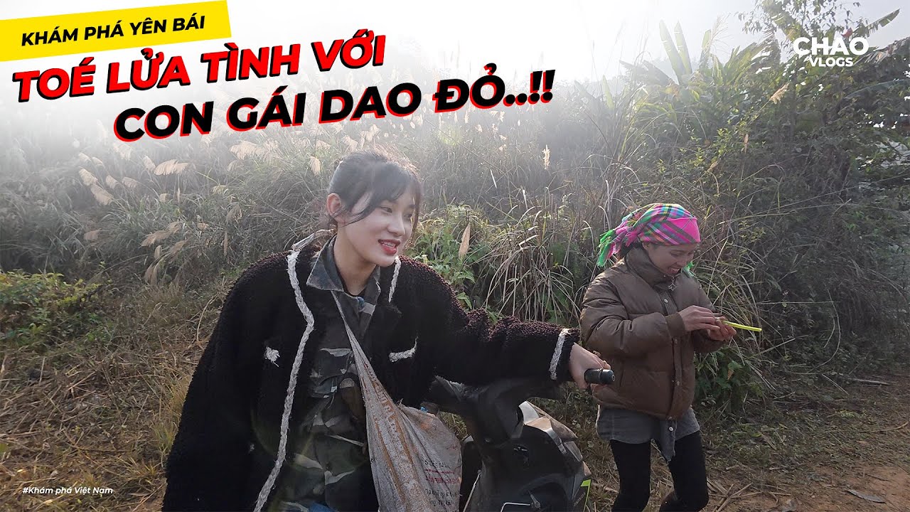Toé Lửa Tình Cùng Em Chi 19 Tuổi Con Gái Tỷ Phú Quế Trên Đồi Măng Vầu - Tập 1