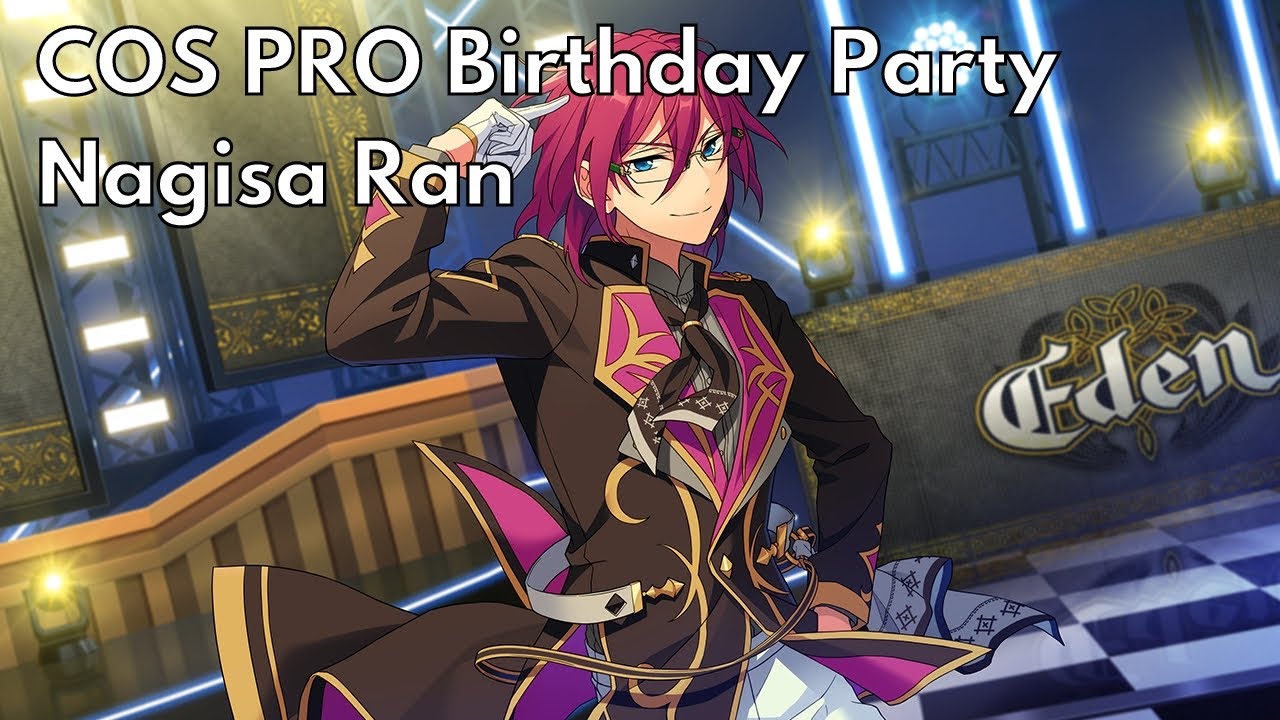 Saegusa Ibara COS PRO Birthday Party/Nagisa Ran - Ensemble Stars!! Music