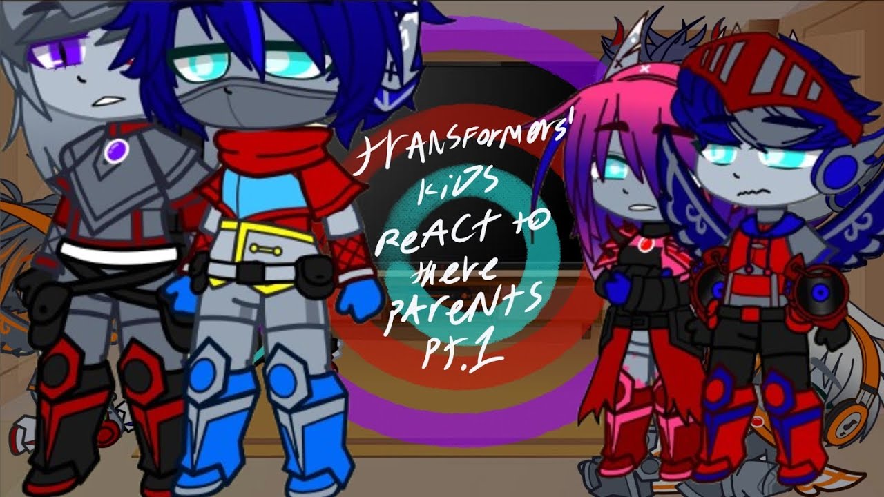 Transformers' kids react to their parents part 1.