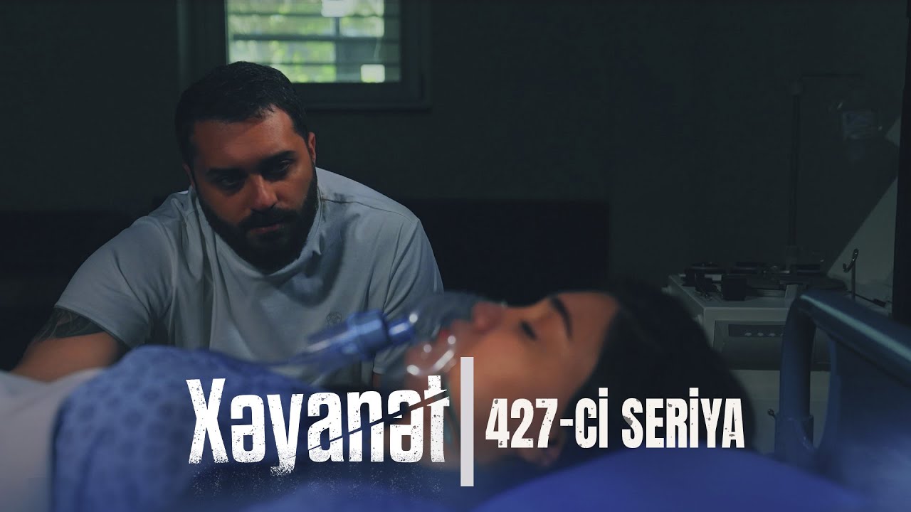 Xəyanət (3-cü mövsüm 427-ci Seriya)