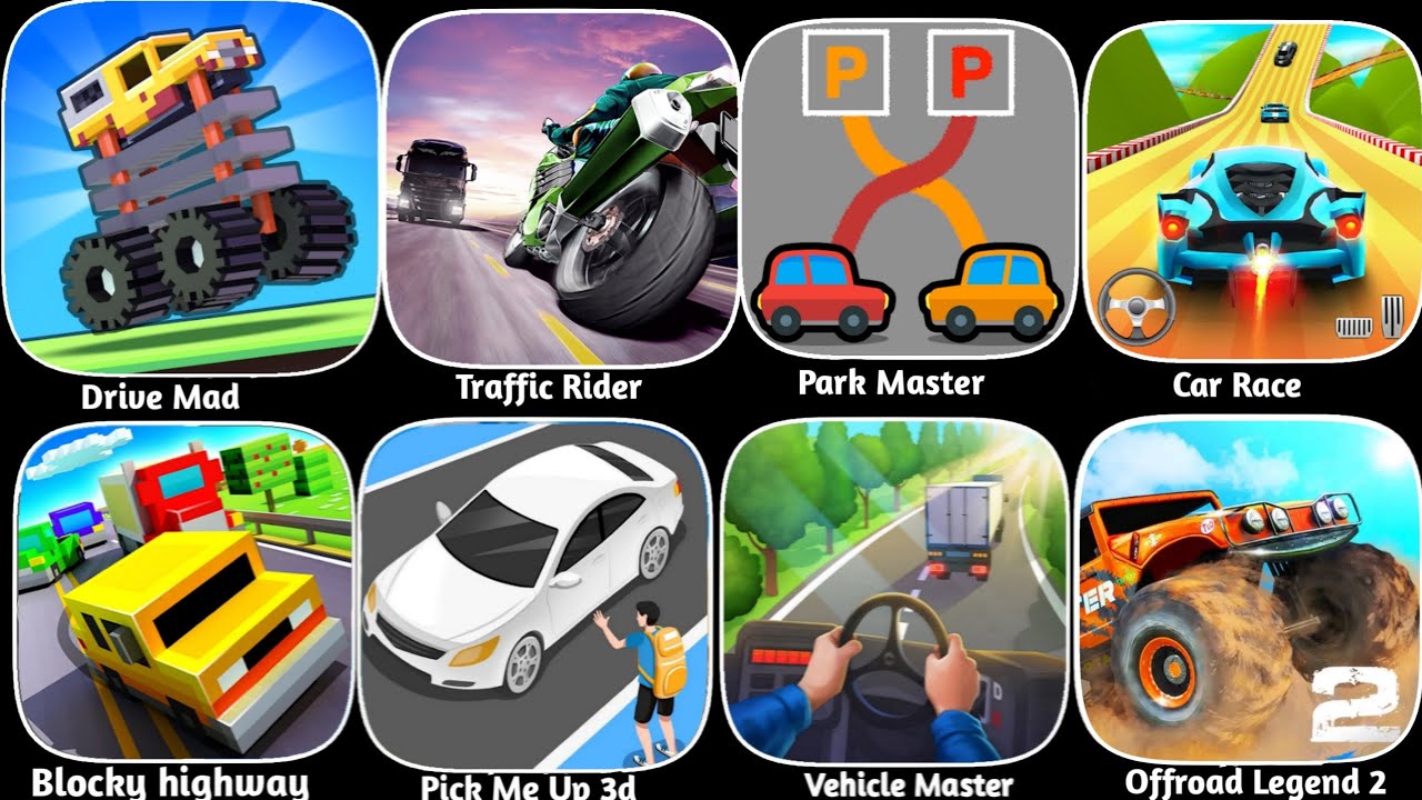 Drive Mad, Off-road Legends2, Traffic Rider, Vehicle Master, Blocky Highway,Car Race,Park Master