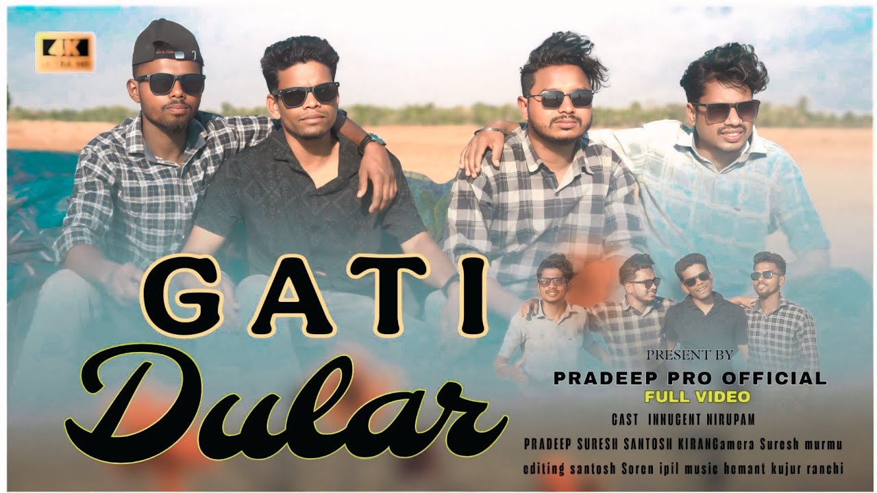 Gati Dular..||Full Video||Pradeep Pro| Inno|Karan|Nirupam|Suresh|Santosh|New Santali Video Song 2025