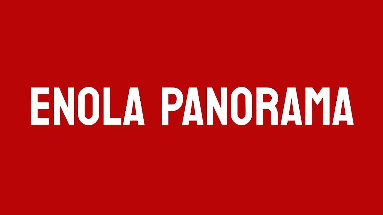 Enola Panorama 061224