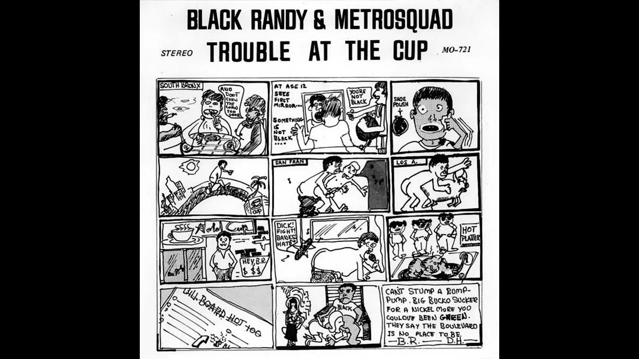 Black Randy & The Metrosquad - Trouble at the Cup 7'' (1977)