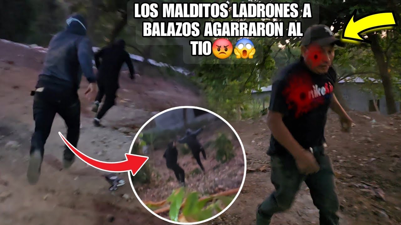 Santo Dios Atac4mos A Los Ladr0n3s😱 Al Tio Le Metieron Un Pl0m4z0😭Mira Quienes Son? Que Bal4cera😳?