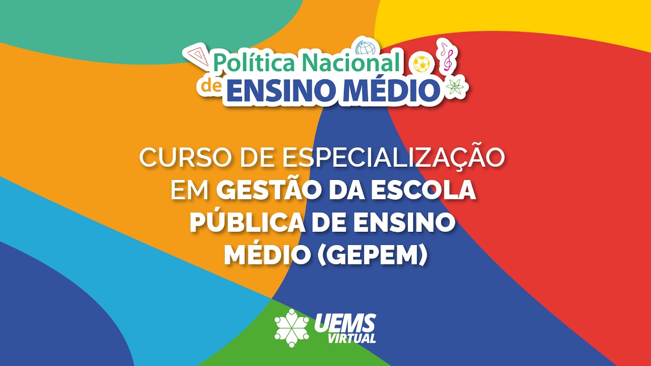 Encontro ao Vivo: Especialização em Gestão da Escola Pública de Ensino Médio (GEPEM/UEMS)