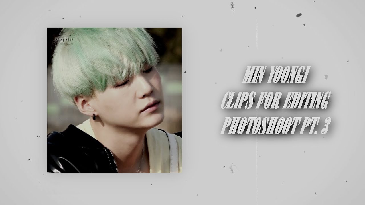 min yoongi - photoshoot clips #3