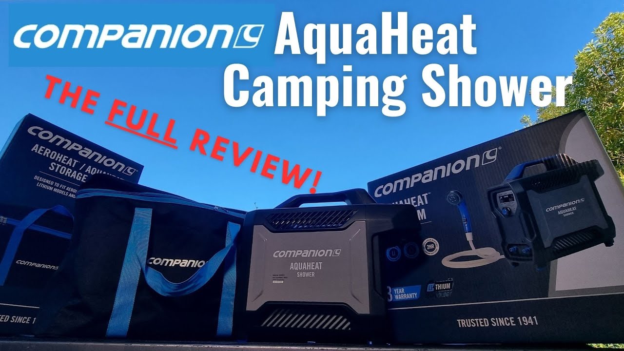 The BEST Hot Water camping shower!? The Companion AquaHeat Portable Shower... Let's talk about it!