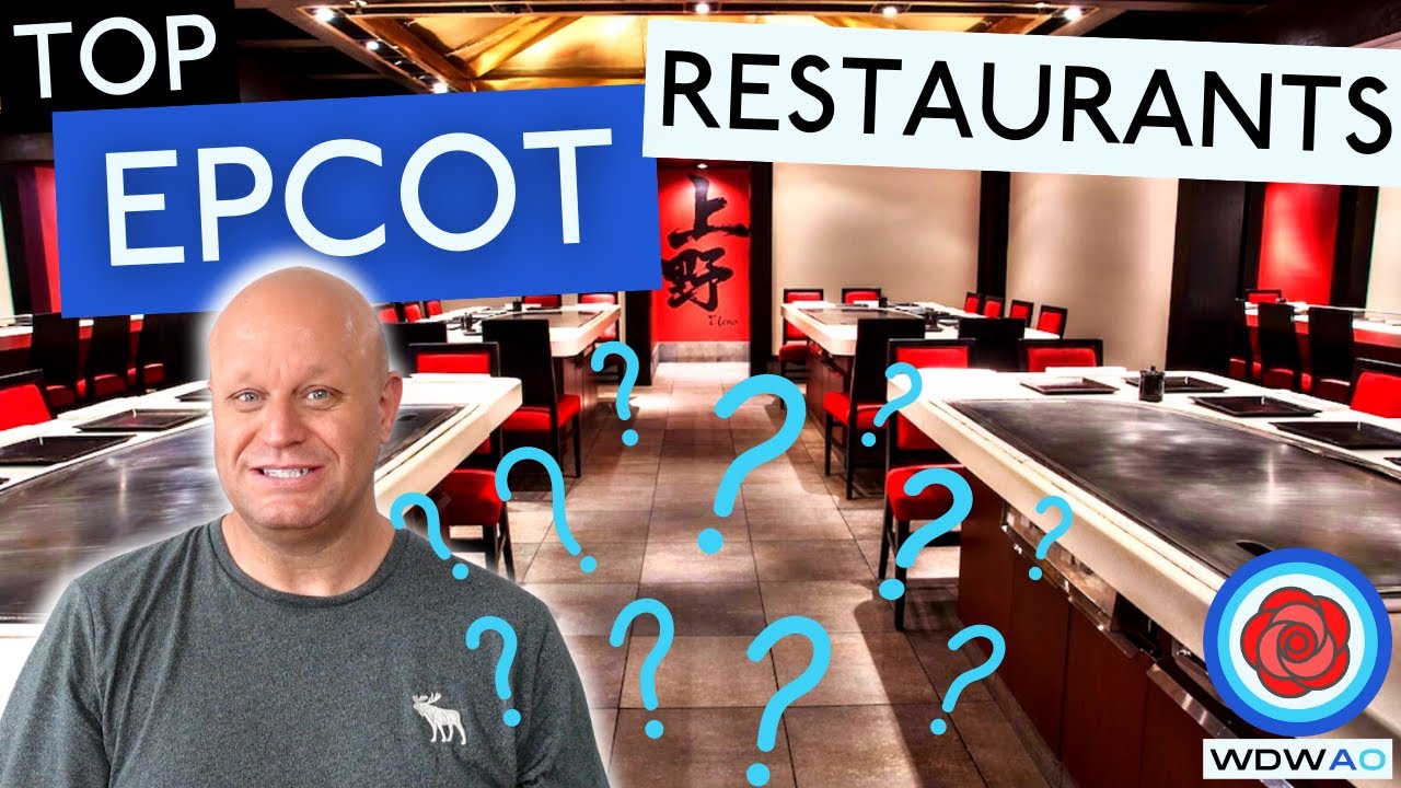THE TOP 5 EPCOT RESTAURANTS | WALT DISNEY WORLD DINING 2022