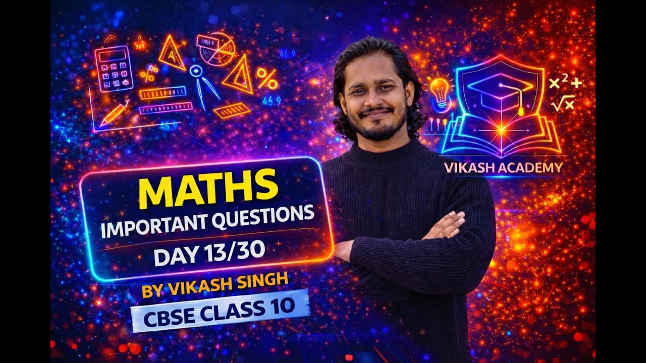 DAY 13/30 MATHS SERIES | CLASS 10 | CBSE | MATHEMATICS | #education #youtube #motivation