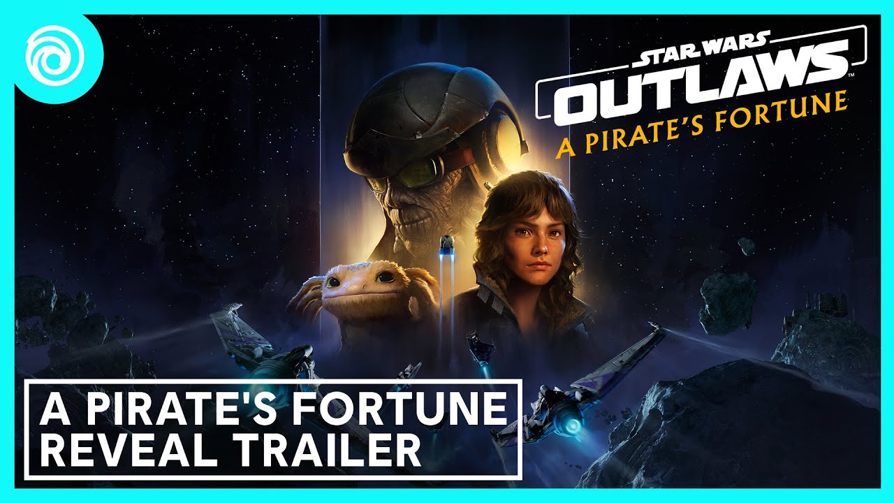 Star Wars Outlaws: A Pirate's Fortune | Story Pack #2 Reveal Trailer