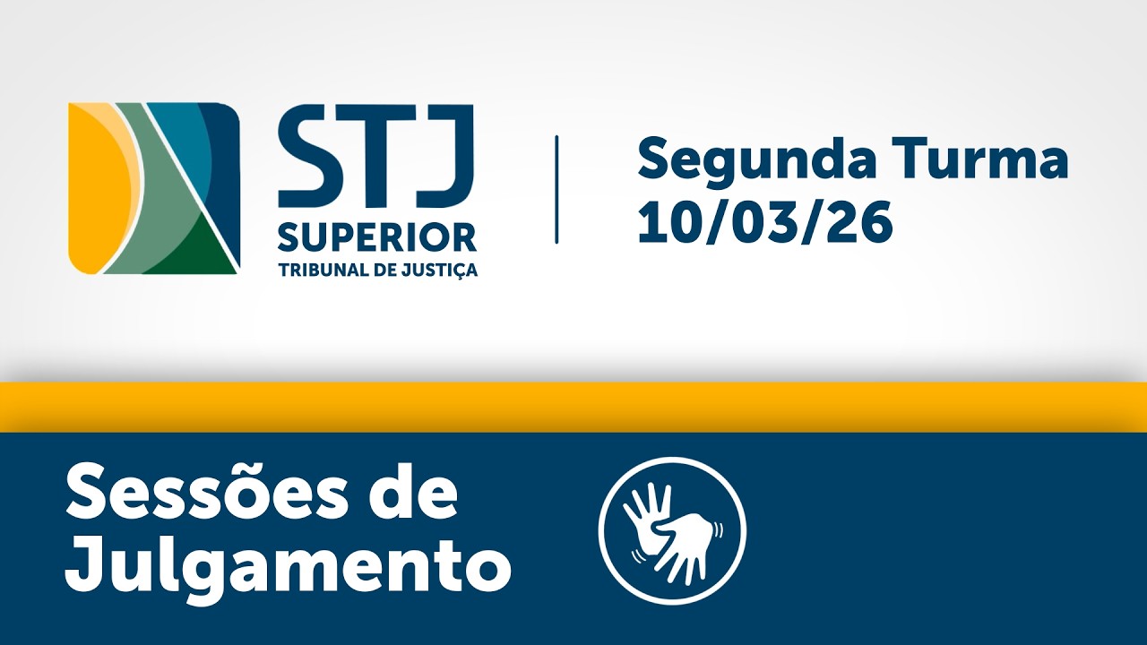 Segunda Turma - STJ -  10/03/2026
