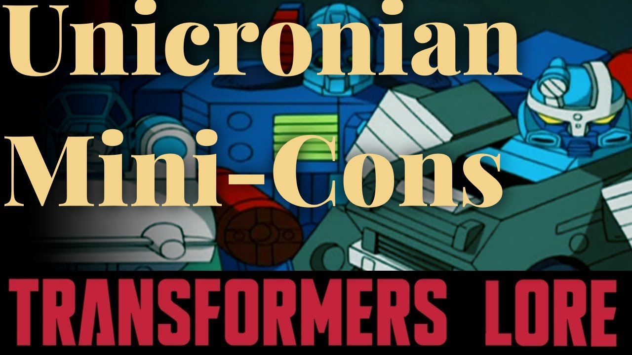 Unicronian Mini-Cons &mdash; Transformers Lore